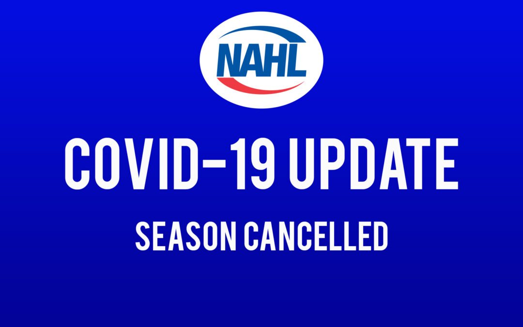 NAHL cancels entire 2019-20 season due to COVID-19