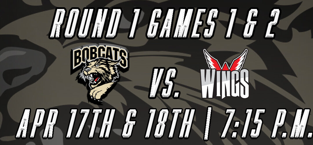 Bobcats Begin Defense of Robertson Cup against Wings at Home